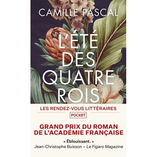 L't Des Quatre Rois - Juillet-Aot 1830    Format Poche 