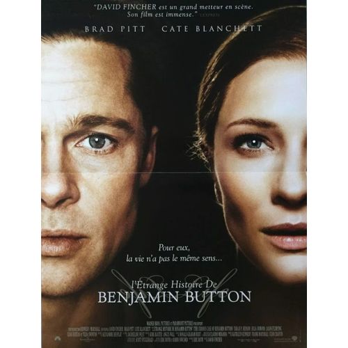 L'trange Histoire De Benjamin Button - Affiche Originale De Cinma - Format 40x60 Cm - Un Film De David Fincher Avec Brad Pitt, Cate Blanchett, Tilda Swinton, Julia Ormond, Faune A. Chambers - 2009