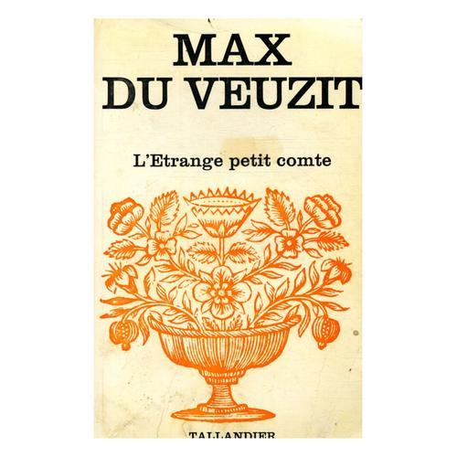 L'trange Petit Comte / 1973 / Du Veuzit, Max / Rf: 30731   de Du Veuzit, Max 