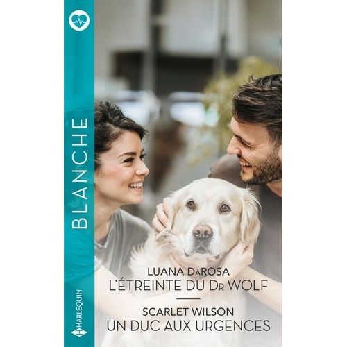 L'treinte Du Dr Wolf - Un Duc Aux Urgences    Format Poche 