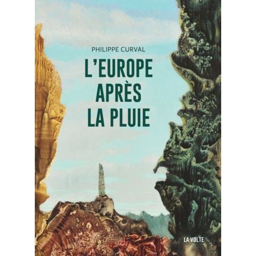 L'europe Aprs La Pluie - Cette Chre Humanit - Le Dormeur S'veillera-T-Il ? - En Souvenir Du Futur    Format Broch 