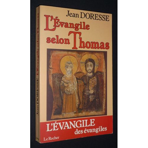 L'evangile Selon Thomas : Les Paroles Secrtes De Jsus   de jean doresse  Format Broch 