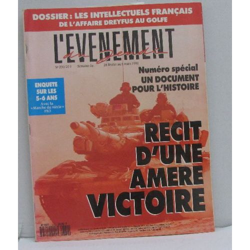 L'venement Du Jeudi 28 Fvrier Au 6 Mars 1991 Rcit D'une Amre Victoire, Dossier: Les Intellectuels Franais De L'affaire Dreyfus,  
