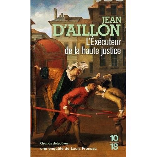 Les Enqutes De Louis Fronsac - L'xcuteur De La Haute Justice    Format Poche 
