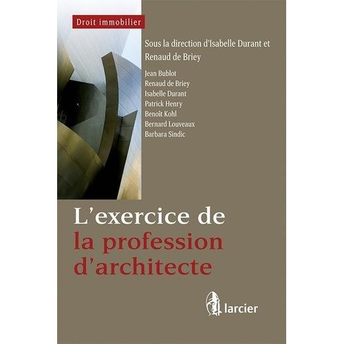 L'exercice De La Profession D'architecte   de isabelle durant  Format Broch 