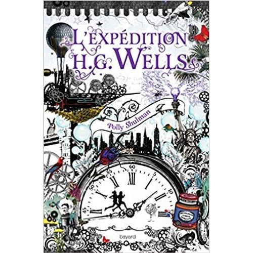 L'expdition H.G. Wells   de Polly Shulman  Format Poche 