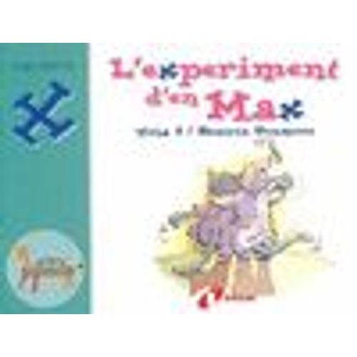L'experiment D'en Max (X)   de Doumerc, Beatriz 