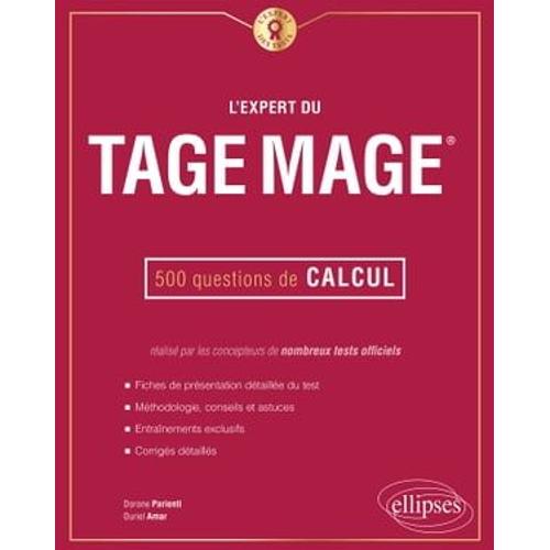 L'expert Du Tage Mage - 500 Questions De Calcul   de Dorone Parienti