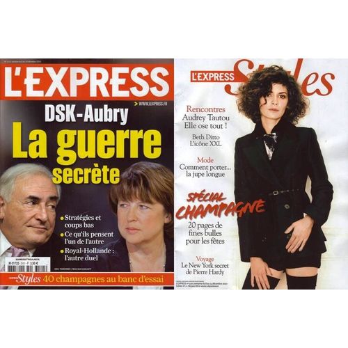 L'express + L'express Styles  N 3101 : Dsk-Aubry La Guerre Secrte - Stratgies Et Coups Bas...