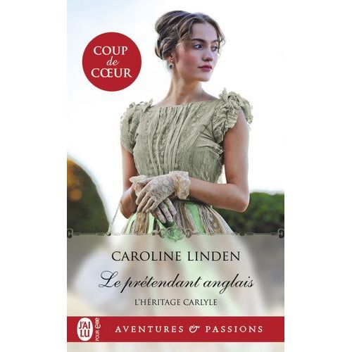 L'hritage Carlyle - Tome 1 - Le Prtendant Anglais    Format Poche 