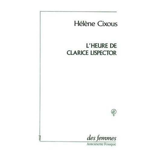 L'heure De Clarice Lispector  