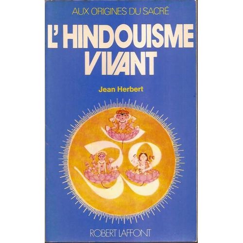 L'hindouisme Vivant   de jean herbert 