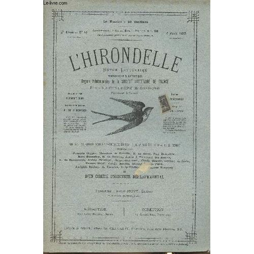L Hirondelle, Revue Littraire N14, 2e Anne - 4 Avril 1885-Sommaire: Notre Concours Par Clment Biay- Rose-Pompon Par Jean De Lutce- Douleur Par Ferdinand Huard- Le Sergent Robert Par Marc(...)   de Collectif 