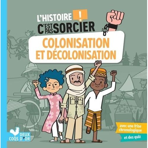 Colonisation Et Dcolonisation    Format Beau livre 