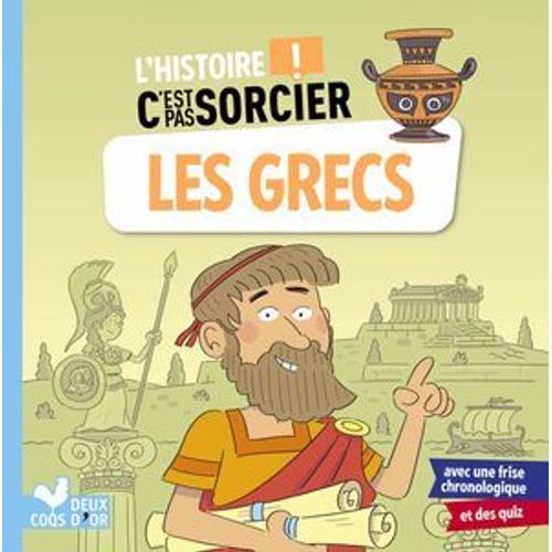 L'histoire C'est Pas Sorcier - Les Grecs  