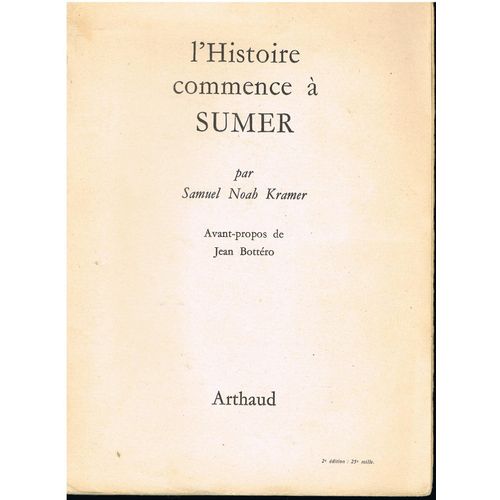 L'histoire Commence  Sumer   de KRAMER Samuel Noah