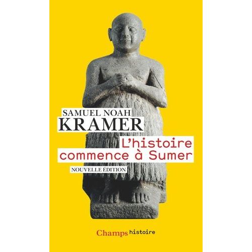 L'histoire Commence  Sumer    Format Poche 