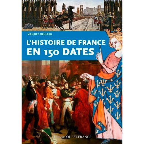 L'histoire De France En 150 Dates    Format Broch 
