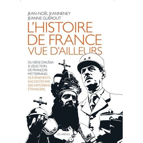 L'histoire De France Vue D'ailleurs   de Collectif  Format Beau livre 