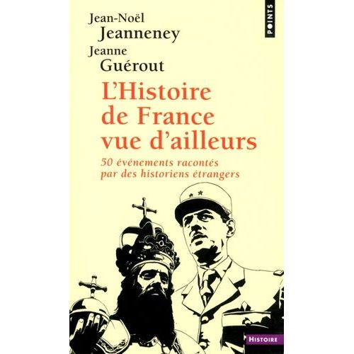 L'histoire De France Vue D'ailleurs    Format Poche 