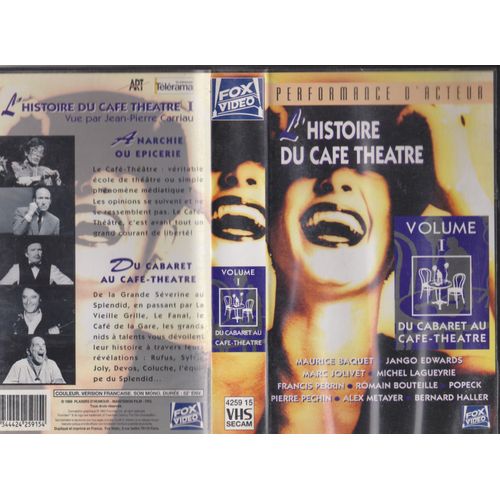 L'histoire Du Caf Thtre Volume 1 - Du Cabaret Au Caf-Thtre Maurice Baquet - Jango Edwards - Marc Jolivet - Micherl Lagueyrie Francis Perrin - Romain Bouteille - Popeck - Pierre Pechin - Alex Metayer de Jean Pierre Carriau