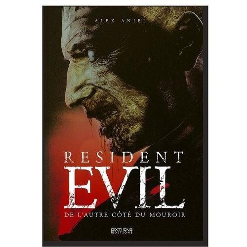 Resident Evil - De L'autre Ct Du Mouroir    Format Beau livre 