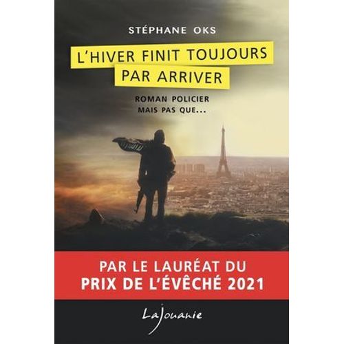 L'hiver Finit Toujours Par Arriver  