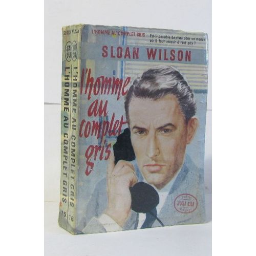 L'homme Au Complet Gris   de sloan wilson  Format Broch 