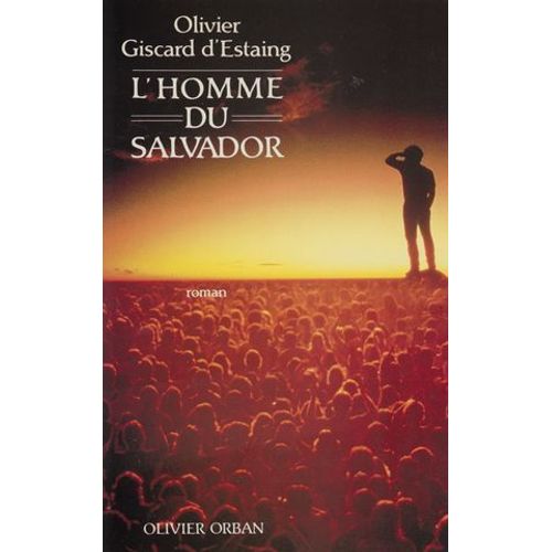 L'homme Du Salvador  