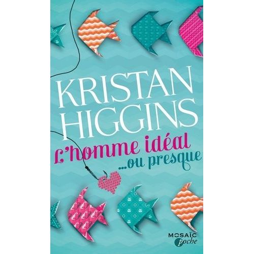 L'homme Idal - Ou Presque    Format Poche 