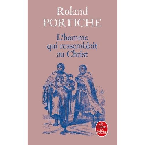 L'homme Qui Ressemblait Au Christ    Format Poche 