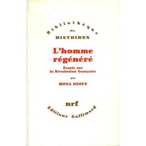 L'homme Rgnr - Essais Sur La Rvolution Franaise  