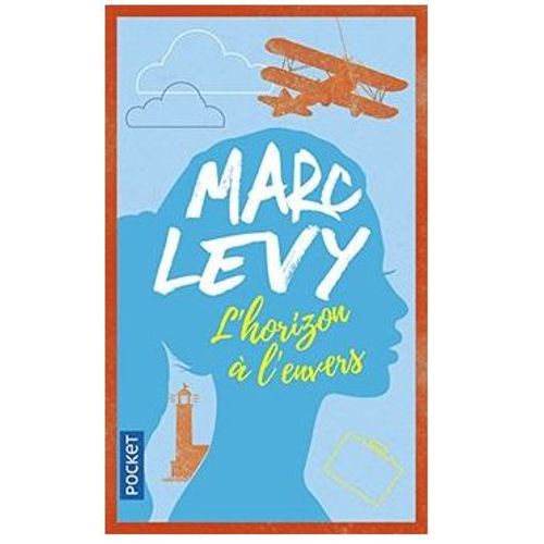 L'horizon  L'envers De Marc Levy   