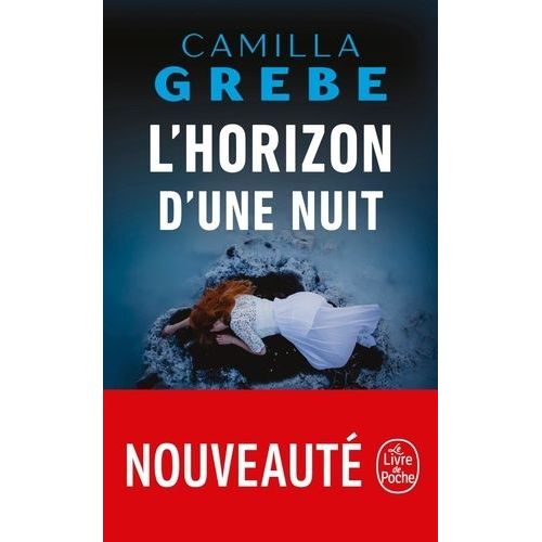 L'horizon D'une Nuit   de Grebe Camilla  Format Poche 