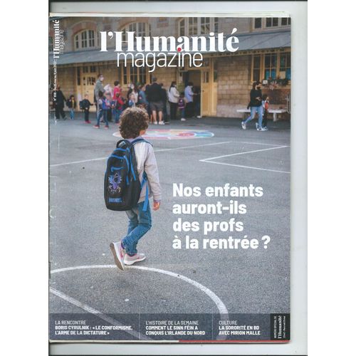 L'humanit Magazine 25/05/2022 Boris Cyrulnik, Comment Le Sinn Fin A Coquis L' Irlande Du Nord, Mirion Malle,Chantal Thomas,Camille Bruneau,Christine Vanden Daelen,Jonas Poher Rasmussen,Audrey Vernon