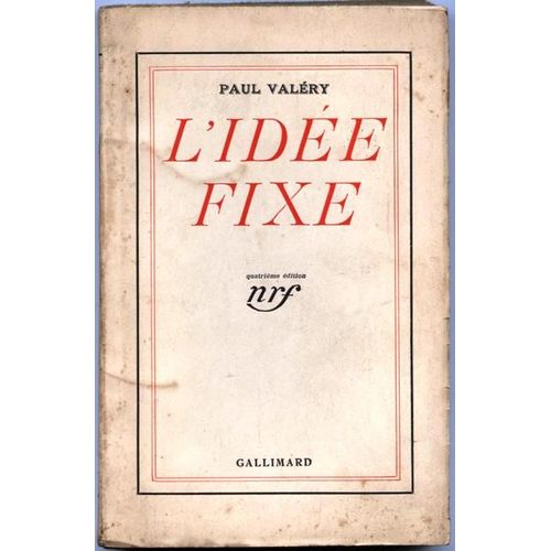 L'ide Fixe   de Paul Valry  Format Broch 