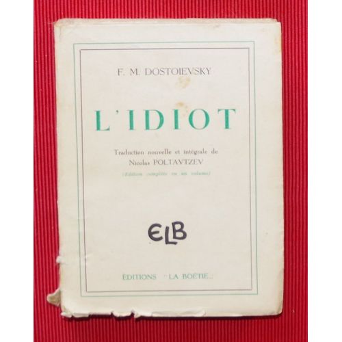 L'idiot   de dostoevski 