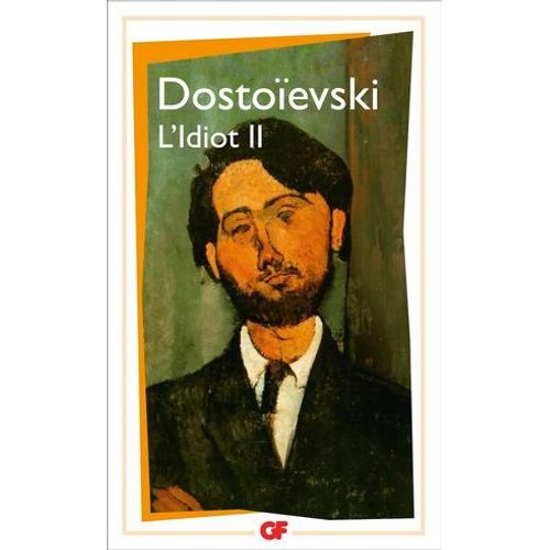 L'idiot (Tome 2)  