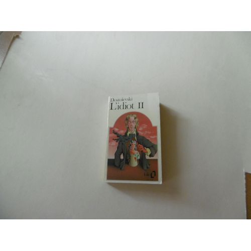 L'idiot - Tome 2   de dostoevski  Format Broch 