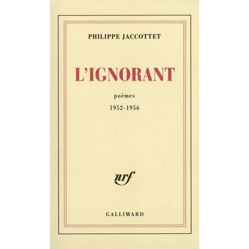 L'ignorant. Pomes 1952-1956  