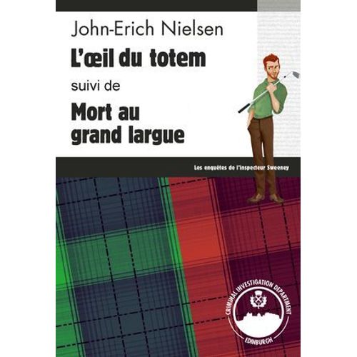 L'oeil Du Totem - Mort Au Grand Largue  