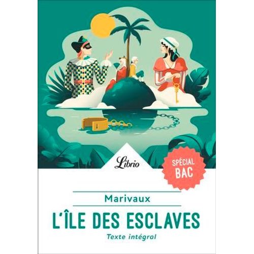 L'le Des Esclaves, Suivi De La Dispute  
