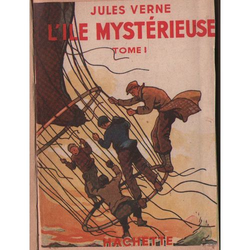 L'ile Mystrieuse, Les Naufrags De L'air, Tome 1, Jules Vernes, Illustrations R.-G. Gautier, Hachette Bibliothque Verte 1948   de Jules Vernes, illustrations R.-G. Gautier  Format Reli 