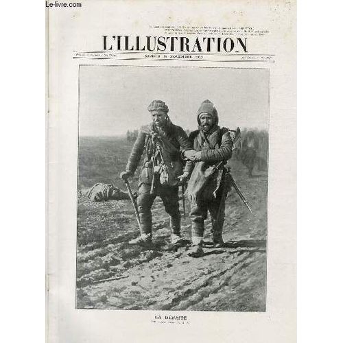 L'illustration Journal Universel N 3638 - Gravures: La Dfaite - Sept Ans Avant: La Prparation Minutieuse D'une Guerre Par L.Sabattier - Le Roi Ferdinand, Prcd De La Croix Et Des ...