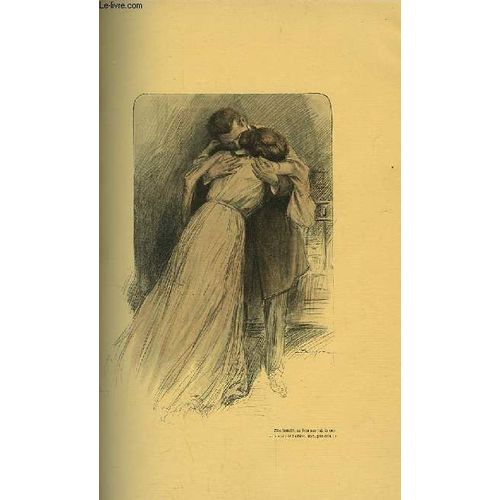 Recueil De Romans Extraits De L'illustration. Anne 1906 : La Mmoire Du Coeur, Par Michel Corday Illustr Par Simont. Du Pain ! 1815 - 1847, Par Montgut Illustr Par Georges Scott. ...   de L'illustration
