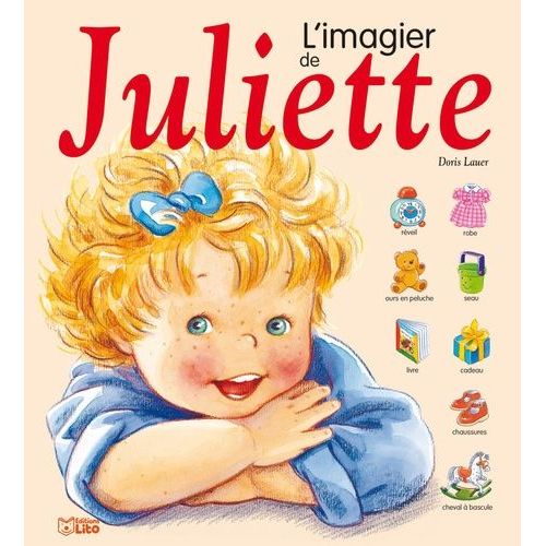 L'imagier De Juliette   de doris lauer  Format Album 