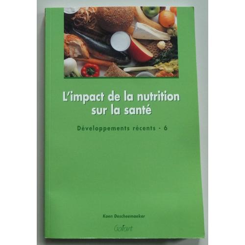L'impact De La Nutrition Sur La Sant Dveloppements Rcents-6   de Collectif