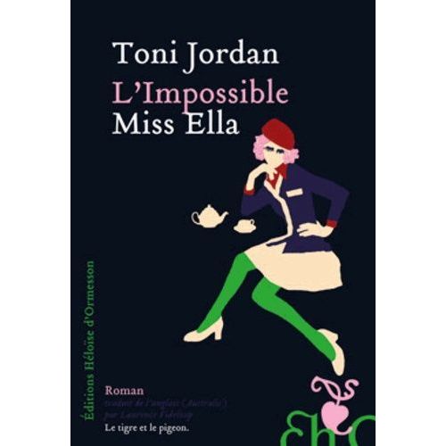 L'impossible Miss Ella   de Jordan Toni  Format Beau livre 