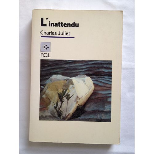L'inattendu   de charles juliet 