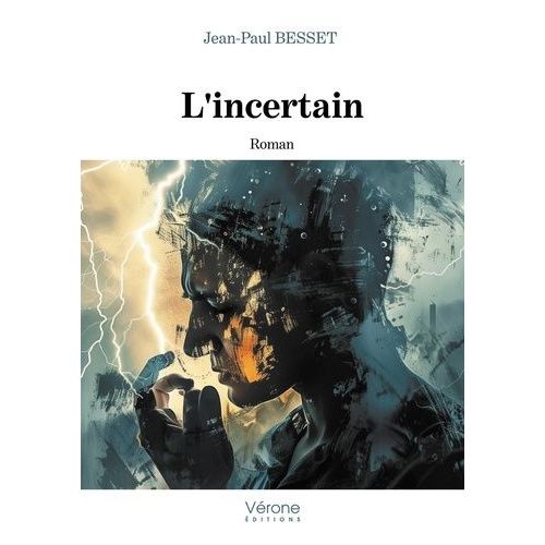 L'incertain   de Besset Jean-Paul  Format Beau livre 